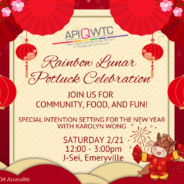 APIQWTC Rainbow Potluck Celebration, Saturday, 2/21